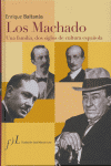Los Machado, de ENRIQUE BALTANAS | portada del libro