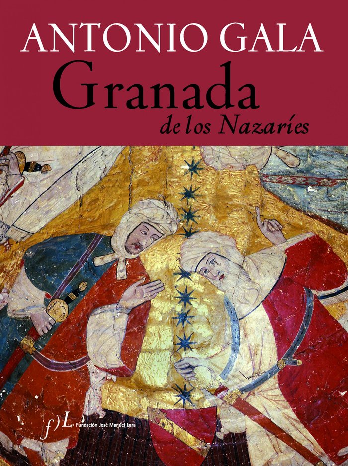 Granada de los Nazaríes, de Gala | portada del libro