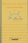 GUIA DE MARAVILLAS 2 VOL., de FRAY LUIS DE GRANADA | portada del libro