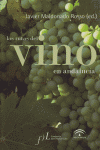 Las rutas del vino en Andaluc¡a, de JAVIER MALDONADO | portada del libro