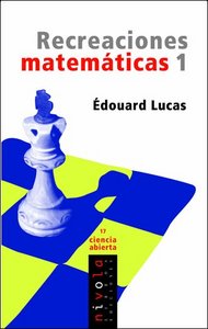 Recreaciones matemáticas 1, de Lucas, Édouard | portada del libro
