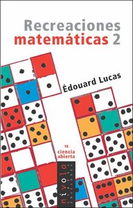 Recreaciones matemáticas 2, de Lucas, Édouard | portada del libro