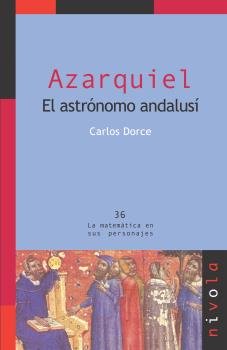 AZARQUIEL. El astrónomo andalusí, de Dorce Polo | portada del libro