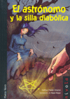 El astrónomo y la silla diabólica, de Olalla Linares | portada del libro