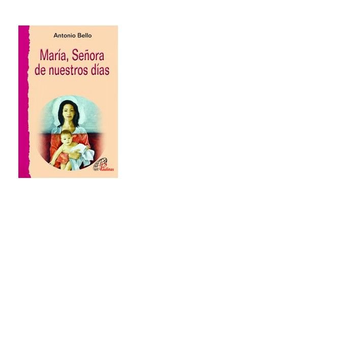 María, Señora de nuestros días, de Bello | portada del libro