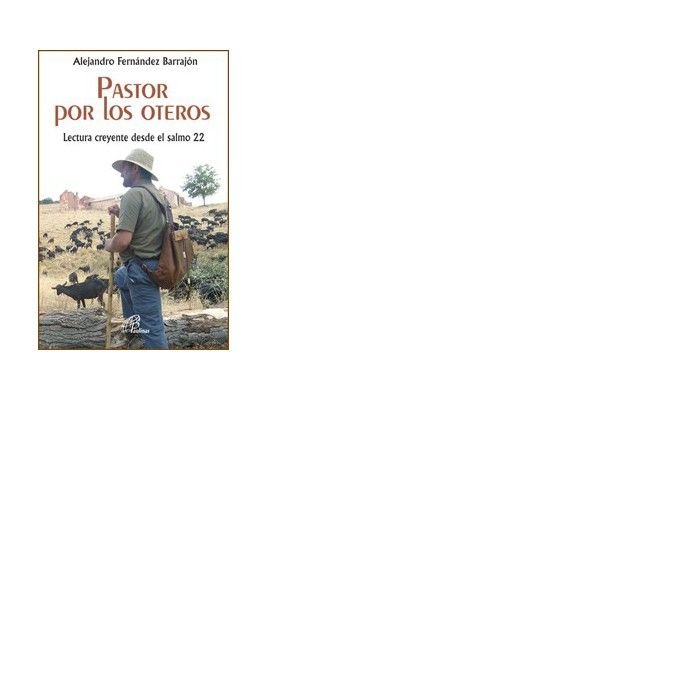 Pastor por los oteros, de Fernández Barrajón, Alejandro | portada del libro