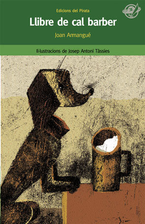 Llibre de cal barber, de Armangué, Joan | portada del libro
