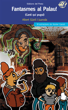 Fantasmes al Palau, de Güell Juanola, Albert | portada del libro