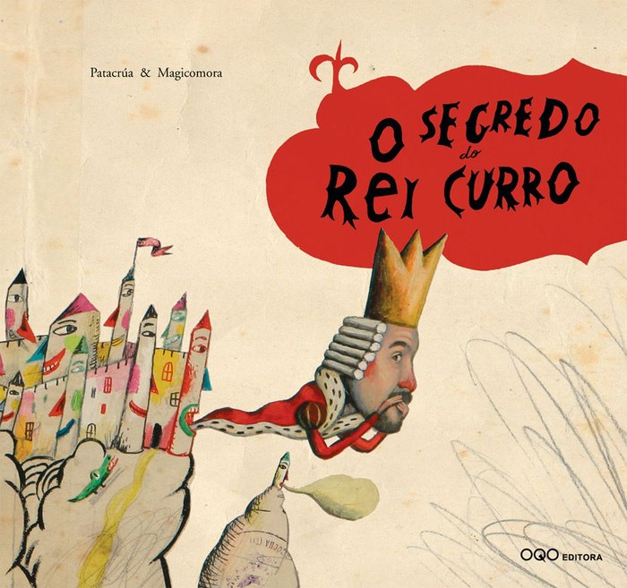 O segredo do Rei Curro, de PATACRUA | portada del libro