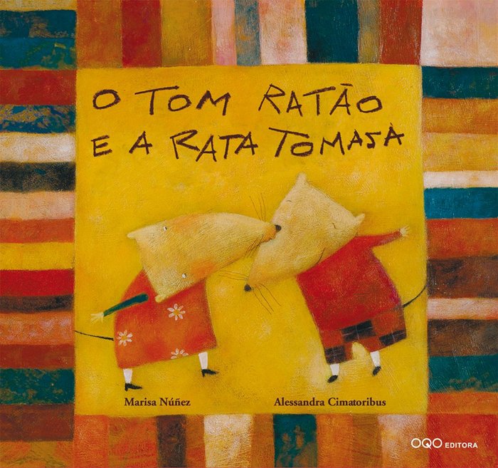 O Tom ratao e a rata Tomasa, de NUÑEZ ALVAREZ | portada del libro