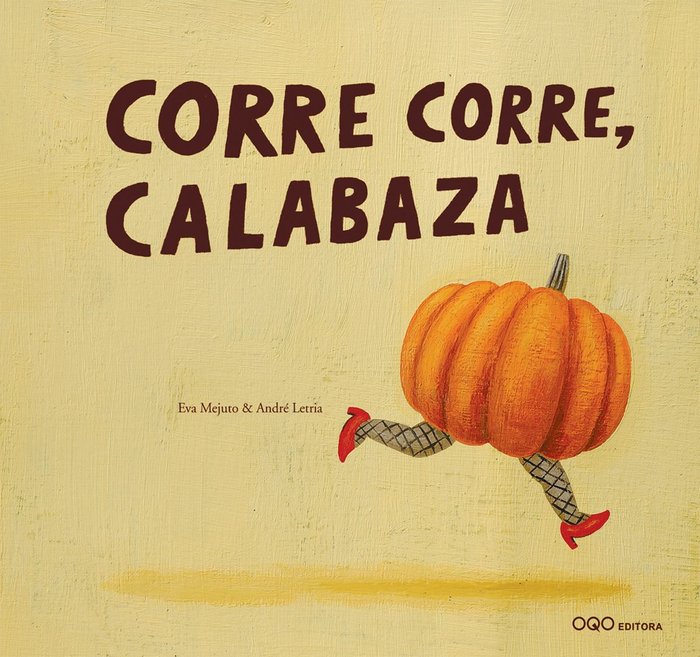 Corre corre, calabaza, de MEJUTO | portada del libro