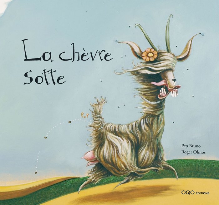 La chèvre sotte, de Bruno Galán | portada del libro