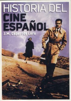 Historia del cine español, de Caparrós Lera, Jose María | portada del libro
