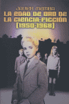 EDAD DE ORO CIENCIA FICCION 1950-1968, de MEMBA | portada del libro