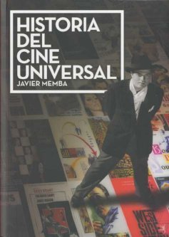 Historia del cine universal, de Memba, Javier | portada del libro