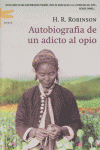 Autobiograf¡a de un adicto al opio, de H.R.ROBINSON | portada del libro