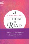 Chicas de Riad, de RAJAA ALSANEA | portada del libro