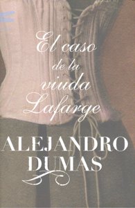 El caso de la viuda Lafarge, de ALEXANDRE DUMAS | portada del libro