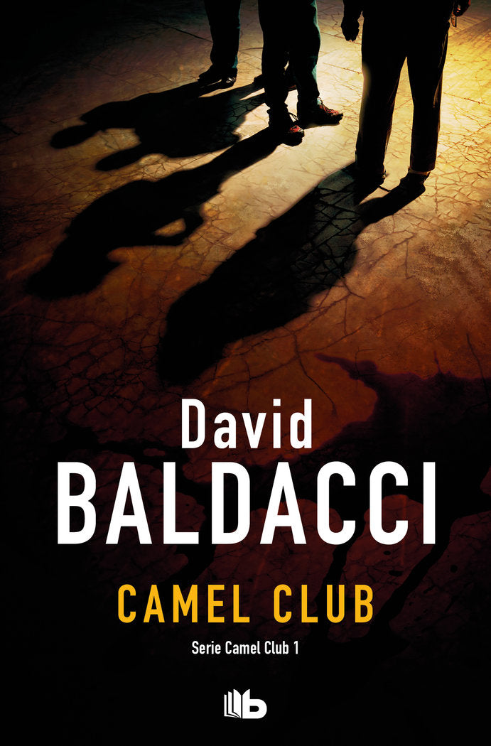 Camel club (Serie Camel Club 1), de Baldacci, David | portada del libro