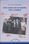 CINE CUBANO DE LOS SESENTA MITO Y REALIDAD, de GARCIA BORRERO,JUAN ANTONIO | portada del libro