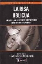 RISA OBLICUA,LA, de ELENA OROZ | portada del libro