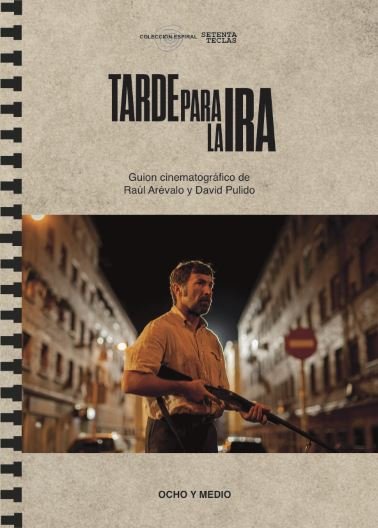 TARDES PARA LA IRA, de AREVALO | portada del libro