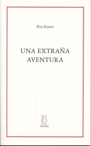 UNA EXTRAÑA AVENTURA   *, de Forest | portada del libro
