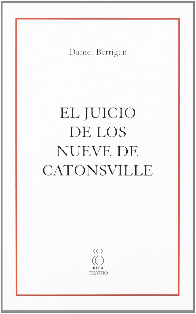 EL JUICIO DE LOS NUEVE DE CATONSVILLE, de Berrigan | portada del libro