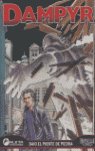 Dampyr, Bajo el puente de piedra, de Boselli | portada del libro
