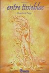 Entre tinieblas 3, La doncella de fuego, de Bayarri | portada del libro