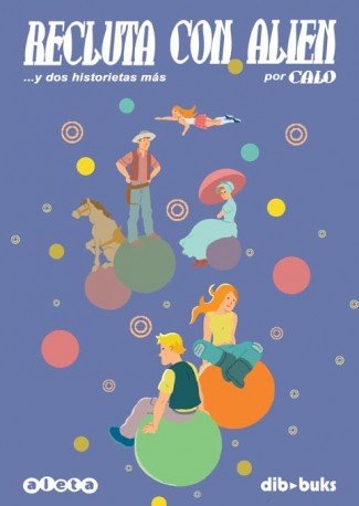 Recluta con alien, de Calo | portada del libro