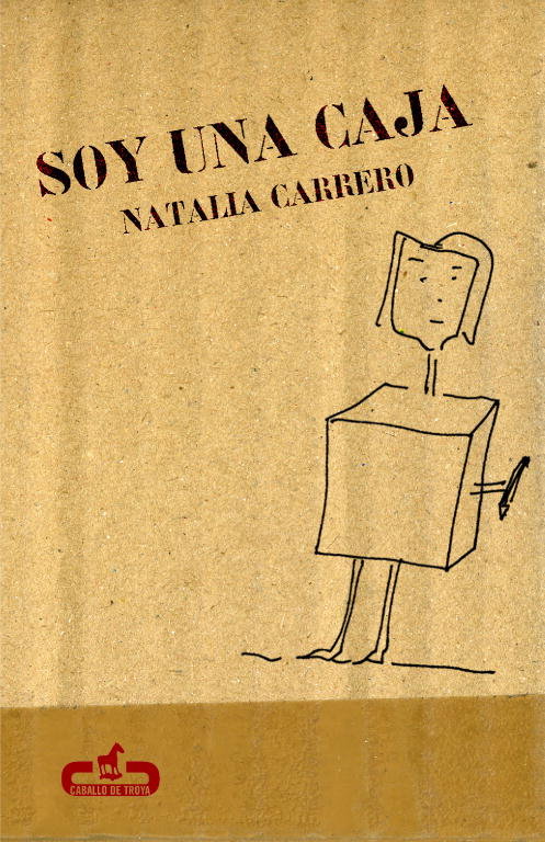 Soy una caja, de Carrero, Natalia | portada del libro