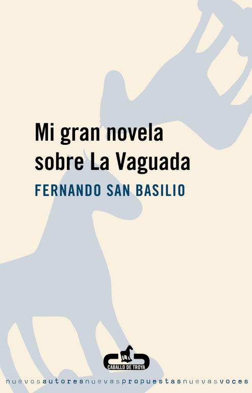 Mi gran novela sobre La Vaguada, de San Basilio, Fernando | portada del libro