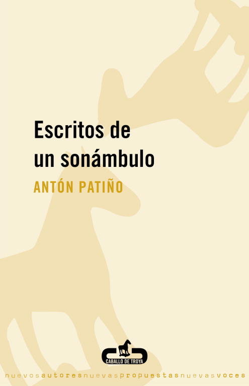 Escritos de un sonámbulo, de Patiño, Antón | portada del libro