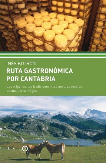 Ruta gastronómica por Cantabria, de Butrón Parra | portada del libro