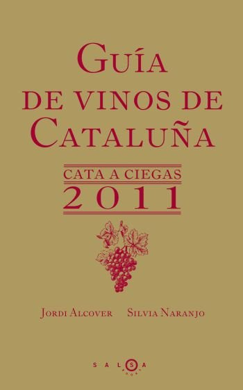 Guía de vinos de Cataluña 2011, de Naranjo Rosales | portada del libro
