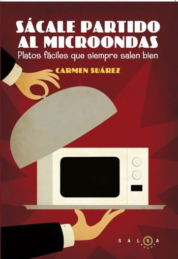 Sácale partido al microondas, de Suárez Menéndez | portada del libro