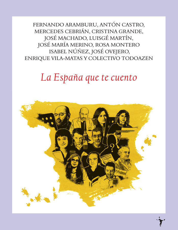 La españa que te cuento, de Varios autores | portada del libro