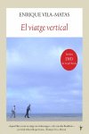 El Viatge Vertical, de Vila-Matas | portada del libro