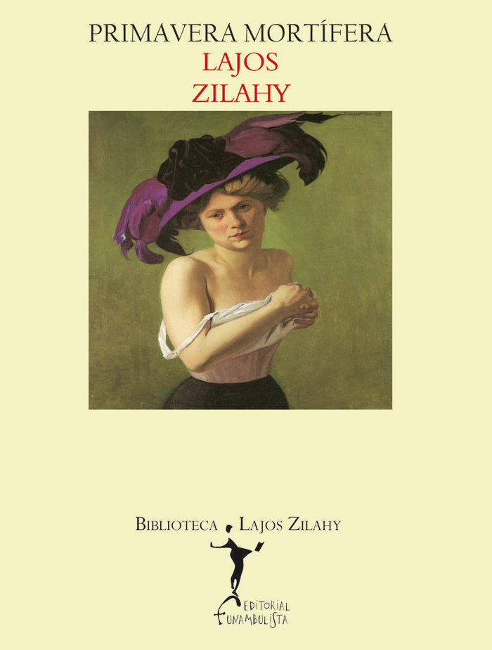 Primavera mortífera, de Zilahy, Lajos | portada del libro