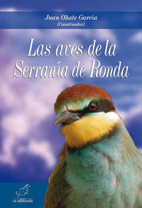 Las aves de la Serranía de Ronda, de Oñate García, Juan | portada del libro