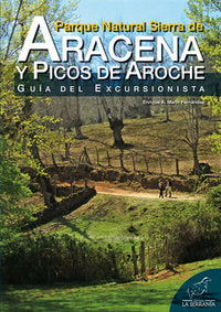 Parque Natural Sierra de Aracena y Picos de Aroche, de Marín Fernández, Enrique A. | portada del libro