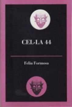 Cel7la 44, de Formosa, Feliu | portada del libro