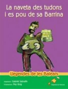 La naveta des tudons i el pou de sa barrina, de Sabraf!n, Gabriel | portada del libro
