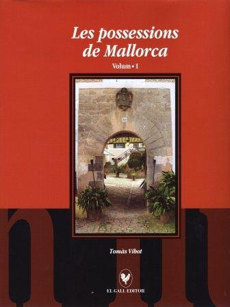 Les possessions de Mallorca. Volum 1, de Vibot, Tom& x02026 | portada del libro