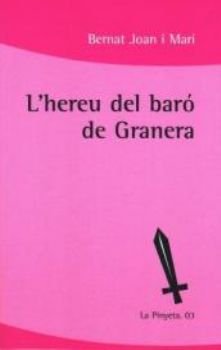 L'hereu del bar de granera", de Joan i Mar!, Bernat | portada del libro