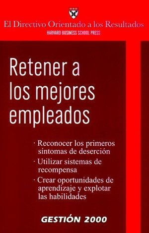 Retener a los mejores empleados | portada del libro