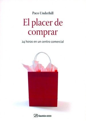 El placer de comprar, de UNDERHILL | portada del libro