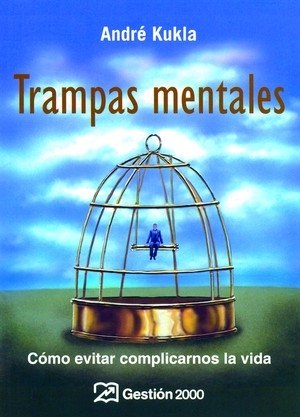 Trampas mentales, de Kukla, Andre | portada del libro