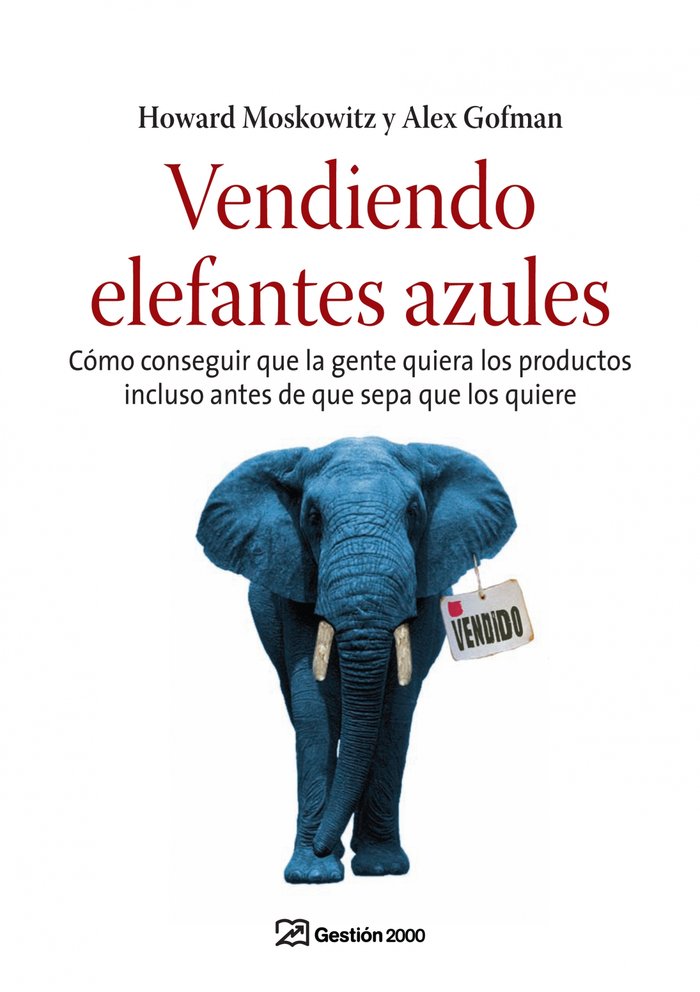 Vendiendo elefantes azules, de MOSKOWITZ | portada del libro